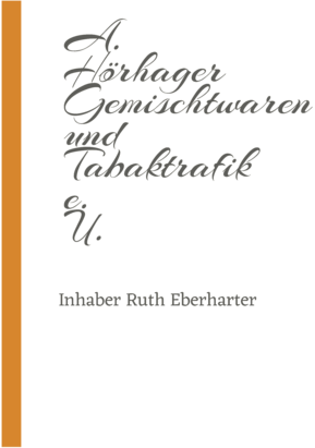 Logo des Unternehmens A. Hörhager Gemischtwaren u. Tabaktrafik
